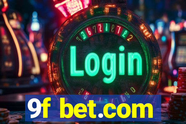 9f bet.com